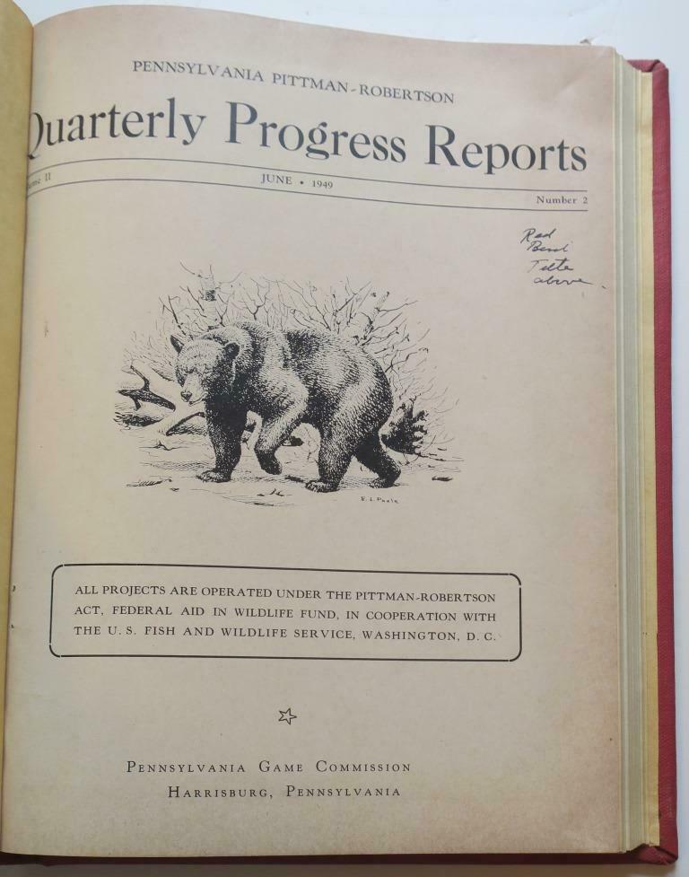 1949 Pennsylvania Game Commission Quarterly Progress Report,Poole Bear drawing - Fresh Stock Dated October 2025