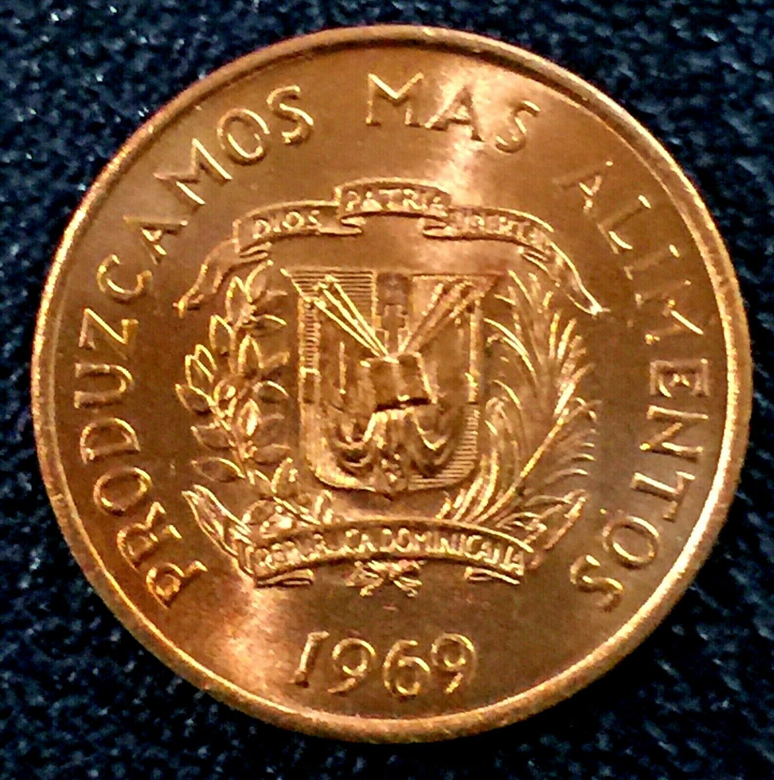 Dominican Republic 1969 1 Centavo  Brilliant Uncirculated - Fresh Stock Dated October 2025