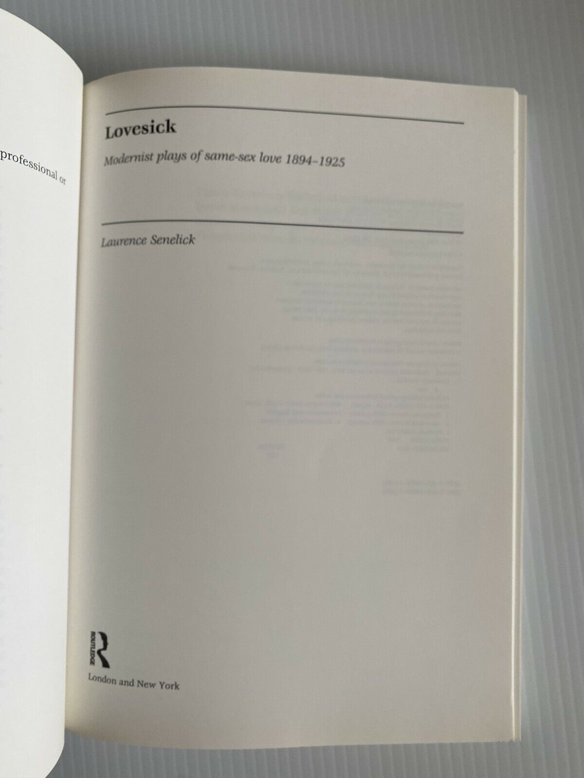 lovesick modernist plays of same sex love 1894-1925 Book Senelick 1st Edition - Fresh Stock Dated October 2025