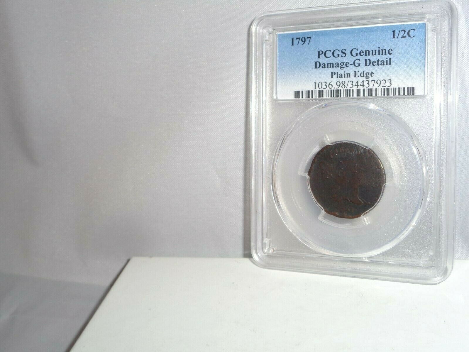 1797 1/2c Liberty Cap Half Cent Coin PCGS Genuine Damage G Detail Plain Edge - Fresh Stock Dated October 2025