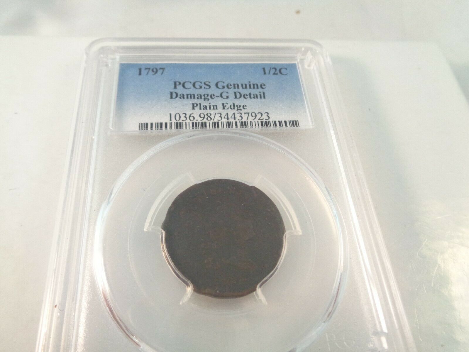1797 1/2c Liberty Cap Half Cent Coin PCGS Genuine Damage G Detail Plain Edge - Fresh Stock Dated October 2025
