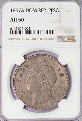 NGC-AU50 1897A DOMINICAN REPUBLIC PESO TONED - Fresh Stock Dated October 2025