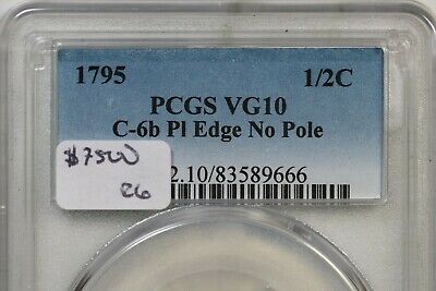 1795 C-6b R-6 PCGS VG 10 Pl Edge No Pole Liberty Cap Half Cent Coin 1/2c - Fresh Stock Dated October 2025
